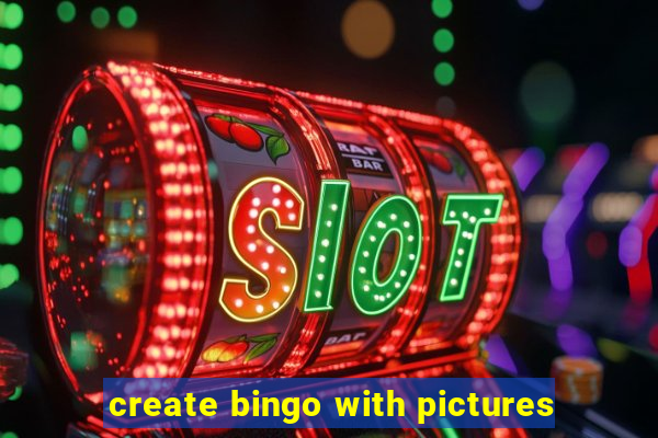 create bingo with pictures